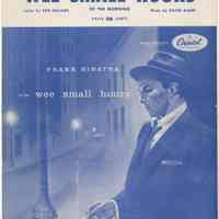 Sheet music: In the Wee Small Hours of the Morning. Lyrics by Bob Hilliard. 1955. Sinatra on cover.