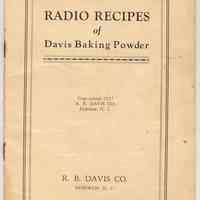 Booklet: Radio Recipes of Davis Baking Powder. R.B. Davis Co., Hoboken. N.J. 1927.