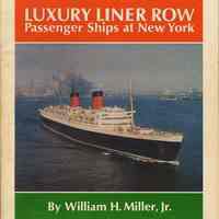 Luxury Liner Row: Passenger Ships at New York.