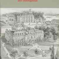 History of Stevens Institute of Technology. A Record of Broad-Based Curricula and Technogenesis 1870-2000.