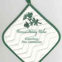 Potholder with political advertising: Warmest Holiday Wishes. Councilman Peter Cammarano. (Hoboken, n.d., ca. Dec. 2008.)