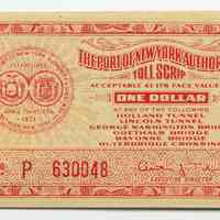 Toll scrip, one dollar, issued by Port of New York Authority for use at its bridges & tunnels. N.d., issued ca. 1942 to 1972.