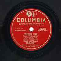 Record : "Sunshine Cake." Vocal by Frank Sinatra. With Paula Kelly. Conducted by Axel Stordahl. Columbia Records. 78 rpm. No.38705 [RHCO3940].