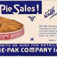 Blotter, ink: Pie-Pak Company, 1300 Hudson St., Hoboken, N.J. No date, ca. 1930-1935.