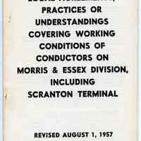 Local Agreements, Practices or Understandings Covering Working Conditions of Conductors on Morris & Essex Division, Including Scranton Terminal. 1957.