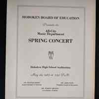 Spring Concert Program, Hoboken Board of Education, All-City Music Department, Hoboken High School Auditorium. Spring Concert Program, Hoboken Board of Education, All-City Music Department, Hoboken High School Auditorium.