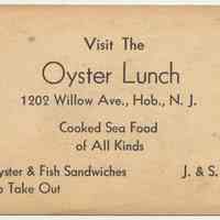 Business card: Oyster Lunch, 1202 Willow Ave., Hoboken, N.J. No date, circa 1930-1950.