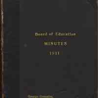 Board of Education [City of Hoboken] Minutes 1911. Copy belonging to George Gonzales, Mayor.