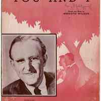Sheet music: You and I. Theme Song of Maxwell House Coffee-Time. (Kay Kyser photo) Words & Music by Meredith Willson. Copyright 1941.