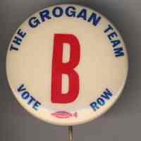 Digital image: Pin, The Grogan Team; Vote B Row, Hoboken, no date, circa 1953-1961.