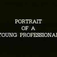          title Portrait of a Young Prof
   