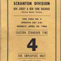 Timetable (ETT): Erie Lackwanna R.R., New York Div.; Scranton Div. Time Table No. 4. Eff. Apr.24, 1966 / For Employees Only.