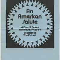 Program: An American Salute. A Gala Hoboken Waterfront Program. Experience The Future! Sat., Aug. 31,1985