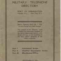 Military Telephone Directory, Port of Embarkation, Hoboken, N.J.; N.Y., N.Y. Sept. 1918. Issued by Information Office, Hoboken.