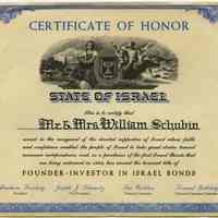 Certificate of Honor, State of Israel, issued to Mr. & Mrs. William Schubin, as Founder - Investor in Israel Bonds. 1963.