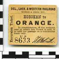 Ticket, railroad: Delaware, Lackawanna & Western R.R., Morris & Essex Div. Excursion Ticket. Hoboken to Orange. Apr. 17, 1884.