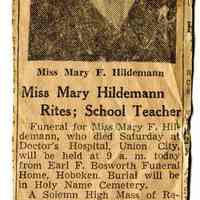 Newsclipping: Funeral Today. Miss Mary F. Hildemann Rites; School Teacher. (Hoboken, n.d., ca. 1960-1970.)