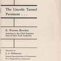 The Lincoln Tunnel Pavement ... By E. Warren Bowden, Port of N.Y. Authority. 1958.