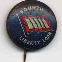 Button: Fourth Liberty Loan. [World War One, 1918.]