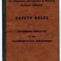 Book: D.L. & W. Railroad Co. Safety Rules, Transportation Dept., 1956.