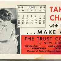 Blotter, ink: "Take No chances with her future...Make A Will." The Trust Company of New Jersey. June 1935.