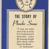 The Story of Phoebe Snow & Reprints of Original Phoebe Snow Jingles. Lackawanna R.R., [N.Y.], n.d., probably July 1943.