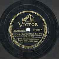 Record: "You Lucky People You." Vocal by Frank Sinatra. Tommy Dorsey Orchestra. Victor Records 78 rpm. No. 27350-B.