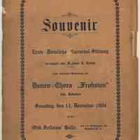 Program: Souvenir. Erste Daemlich Carnveval-Sitzung; Dec. 11, 1904; Odd Fellows Hall, 412-414 Washington St.