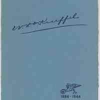 Program: W.L.E. Keuffel. 1884 - 1944. Dinner to celebrate his 60th anniversary at Keuffel & Esser Co., June 16, 1944. Hotel Astor, N.Y.