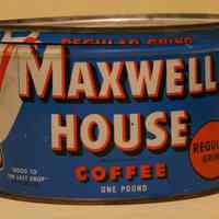 Can: Maxwell House Coffee, One pound, Regular Grind, Maxwell House Div., General Foods Corp., White Plains, N.Y., no date, ca. 1955-1965.