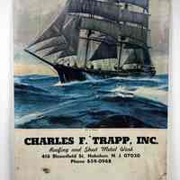 Wall calendar imprinted: Charles F. Trapp, Inc., Roofing and Sheet Metal Work, 416 Bloomfield St., Hoboken, N.J. N.d., ca.1960s.
