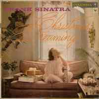 Record album, Frank Sinatra: "Christmas Dreaming." Columbia Records. 33 rpm. Hi Fi. No.CL 1032 [ x"Lp"41572 / 41573].