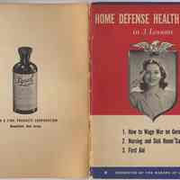 Booklet: Home Defense Health Course in 3 Lessons. Presented by the Makers of Lysol. Cpyrt 1941 by Lehn & Fink Products Corp. [Bloomfield, N.J.]