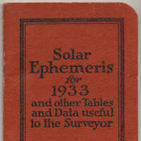          Solar Ephemeris for 1933 & other Tables & Data useful to the Surveyor. K&E, copyright 1932. picture number 47
   