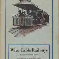 System of Wire-Cable Railways for Cities and Towns as Operated in San Francisco, Los Angeles, Chicago, St. Louis, Kansas City, New York, Cincinnati, Hoboken, Etc.