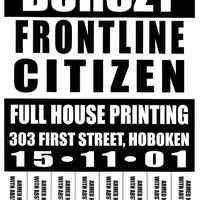 Digital image of poster: Burczy, Frontline Citizen, Full House Printing, 303 First St., Hoboken, November 15, 2001.