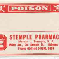 Printed label for prescription container, "Poison," from Stemple Pharmacy, 266 Seventh St., Hoboken, no date, ca. 1950.