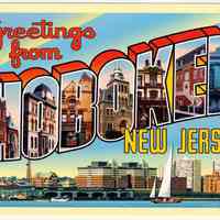 Postcard: "Greetings from Hoboken, New Jersey" created by and printed for Hoboken artist Raymond Smith, Hoboken, 2005.