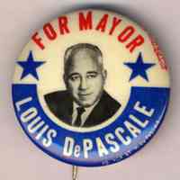 Political button: Louis DePascale for Mayor, Hoboken, no date, probably 1965.