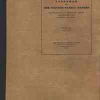 Calendar of the Stevens Family Papers, Stevens Institute of Technology Library, Hoboken. Volume Two, 1751-1777. Newark: Historical Records Survey, November, 1940.