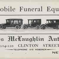 Blotter, ink: Automobile Funeral Equipment. James McLaughlin Auto Co., 214-220 Clinton St.; 305 Willow Ave., Hoboken, n.d., ca. early 1920s to 1929.