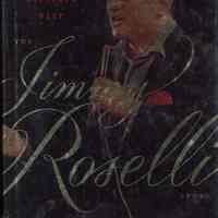 Making the Wiseguys Weep: The Jimmy Roselli Story.