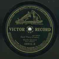 Record: Hard Times. By Stephen Foster. Haydn Quartette.