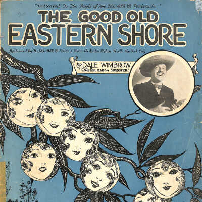 Sheet Music, The Good Old Eastern Shore, 1928