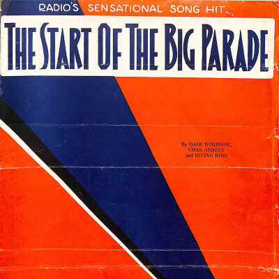 Sheet Music, The Start of the Big Parade, 1933