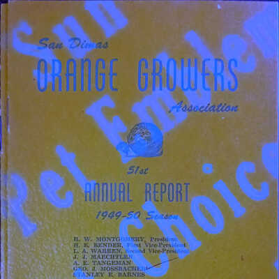 San Dimas Orange Growers Assoc.. 1921-1960
