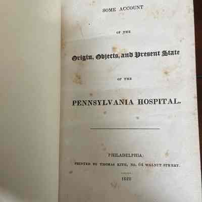 1828-Some Account of the Pennsylvania Hospital