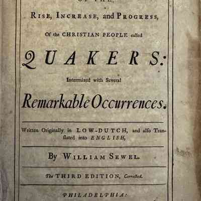 (FRANKLIN IMPRINT). SEWEL, William. The History of the Rise, Increase and Progress, of the Christian People called the Quakers