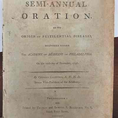 A Semi-Annual Oration, on the Origin of Pestilential Diseases