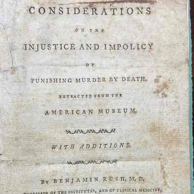 Consideration on the Injustice and Impolicy of Punishing Murder by Death.